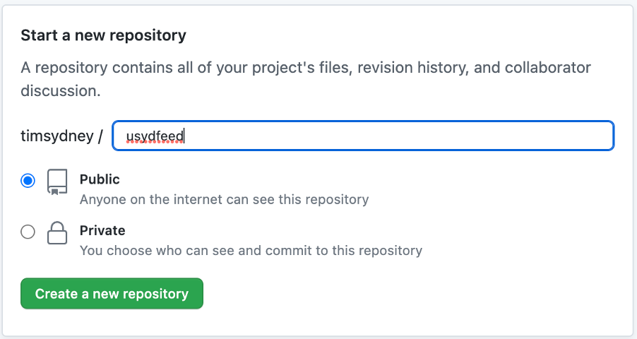 The creation of a new Github repository, with the name 'usyd feed' and public access selected.