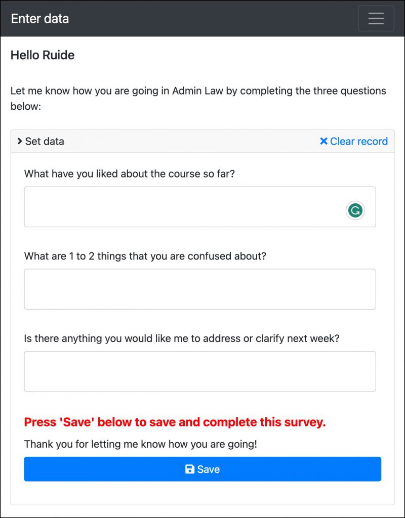 A check-in for students in LAWS2010, asking them what they have liked about the course so far, what they are confused about, and if there is anything they would like the lecturer to address or clarify in the next class.